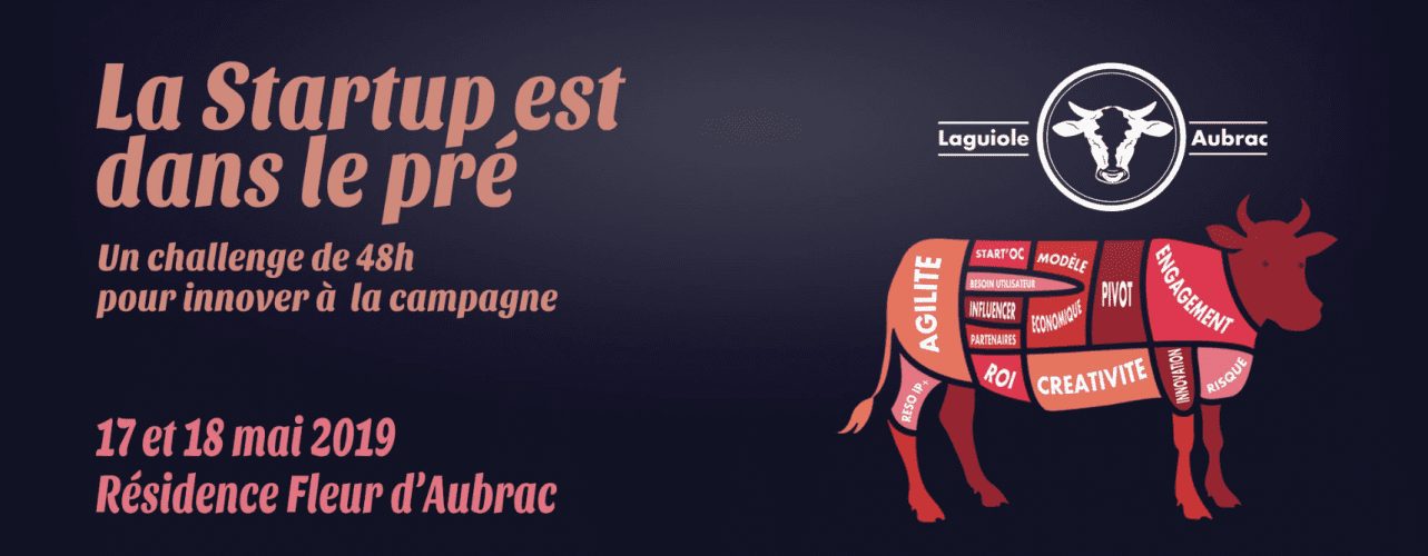 « La start'up est dans le pré » récidive du 16 au 18 mai prochain dans l’Aveyron